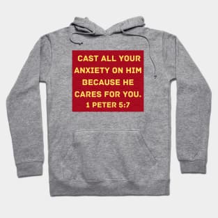 Bible Verse 1 Peter 5:7 Hoodie